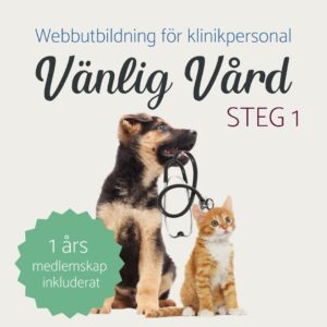 Vänlig vård webbutbildning för klinikpersonal - steg 1